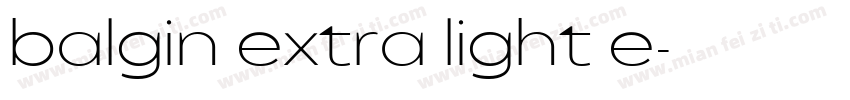 balgin extra light e字体转换